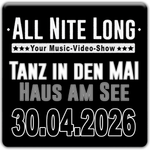 ☆☆☆All Nite Long☆☆☆ Tanz in den MAI - Haus am See - GochNess