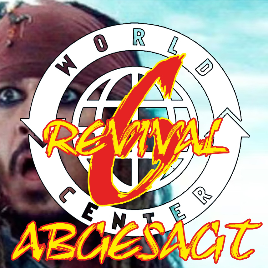 World Center Revival-Party 6 !!!ABGESAGT!!!